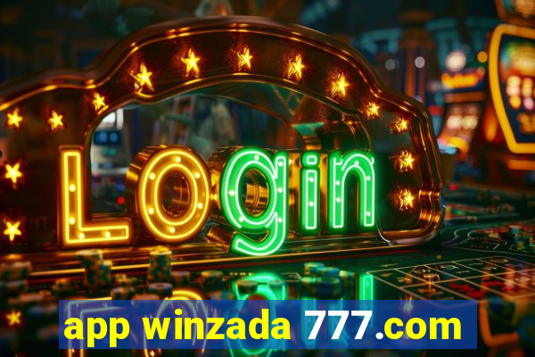 app winzada 777.com