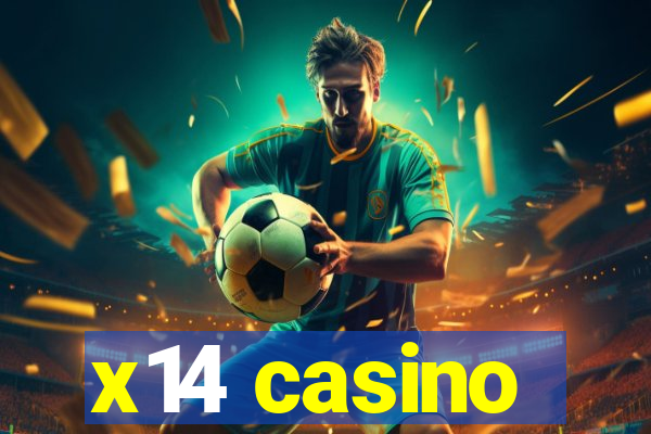 x14 casino