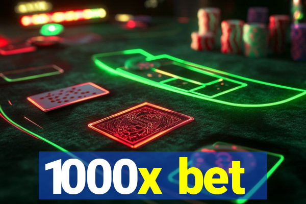 1000x bet