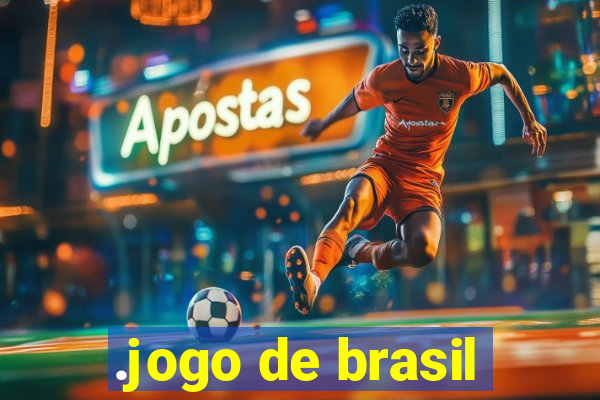 .jogo de brasil