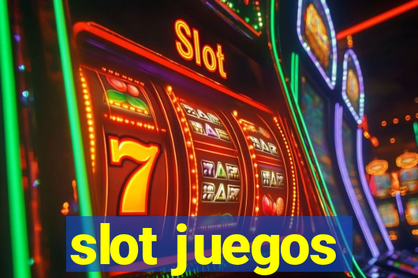 slot juegos