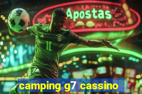 camping g7 cassino