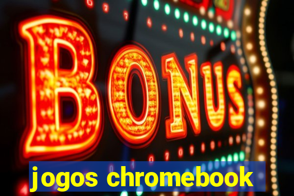 jogos chromebook