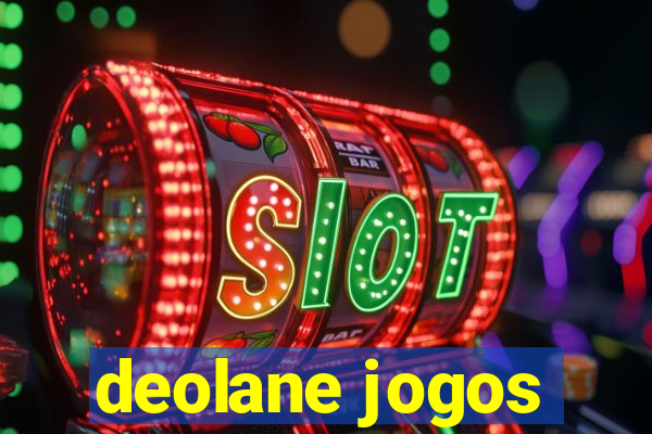 deolane jogos