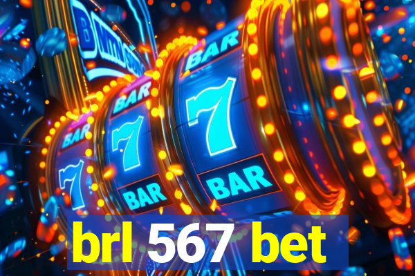 brl 567 bet