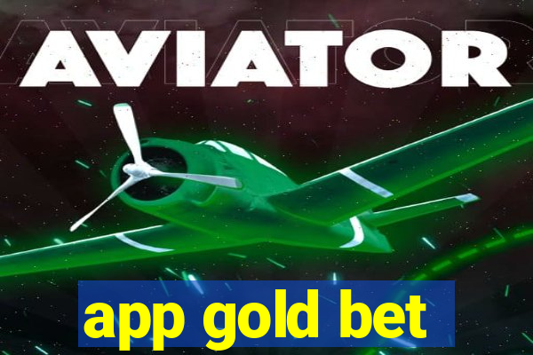 app gold bet