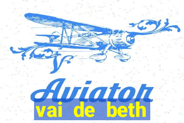 vai de beth gusttavo lima