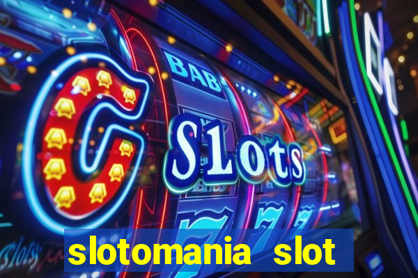 slotomania slot machines free