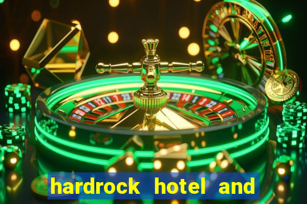 hardrock hotel and casino punta cana