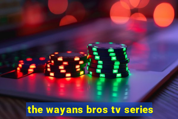 the wayans bros tv series