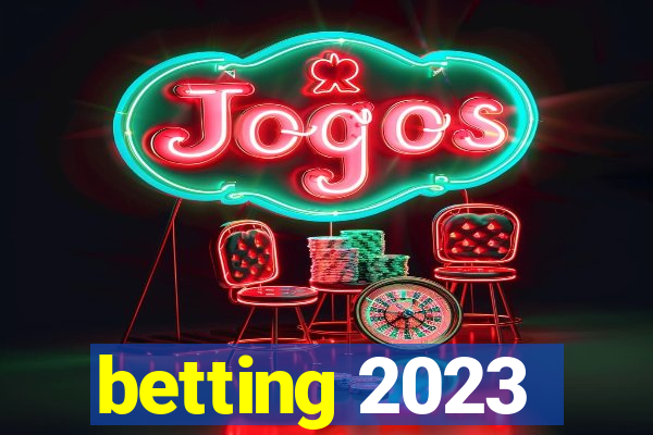 betting 2023