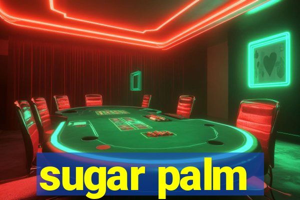 sugar palm