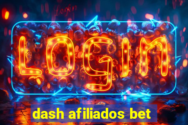 dash afiliados bet