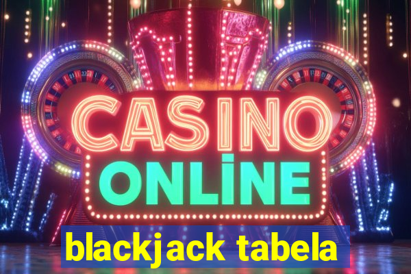 blackjack tabela