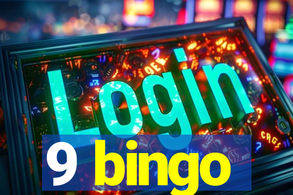 9 bingo