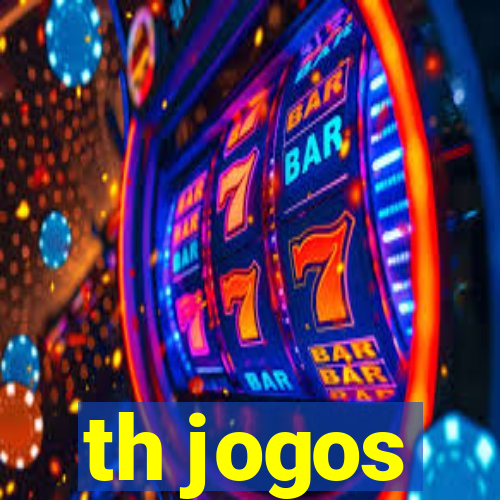 th jogos