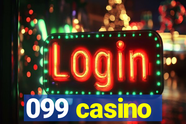 099 casino