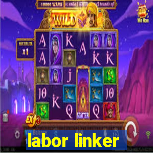 labor linker