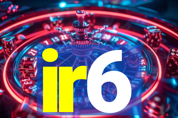 ir6