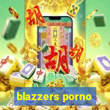 blazzers porno