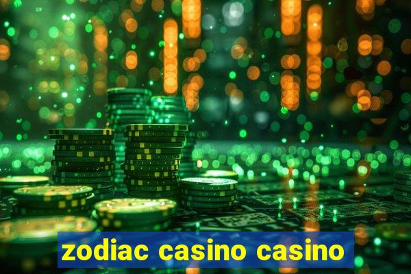 zodiac casino casino