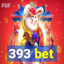 393 bet