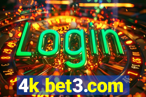 4k bet3.com