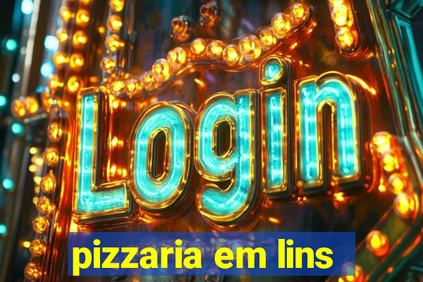 pizzaria em lins