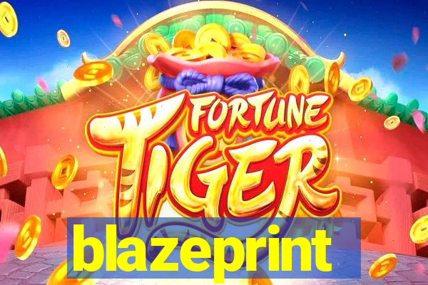 blazeprint