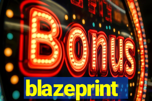 blazeprint