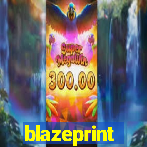 blazeprint