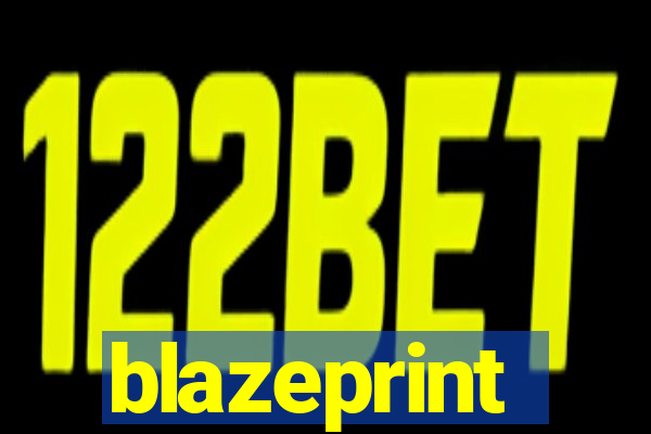 blazeprint