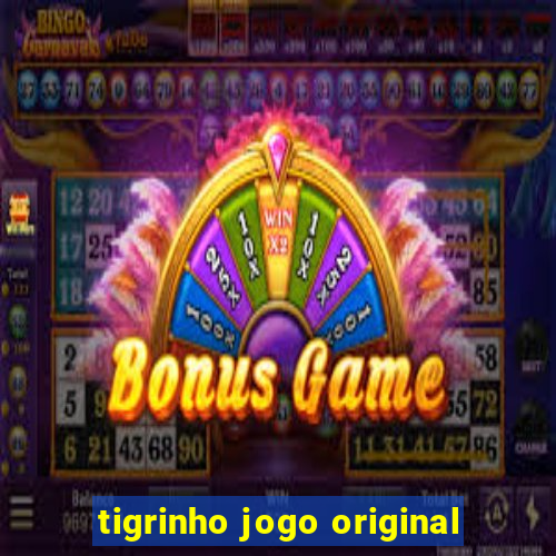 tigrinho jogo original