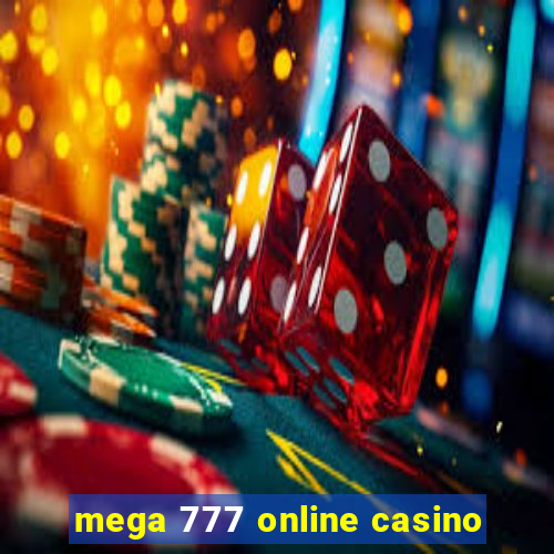 mega 777 online casino