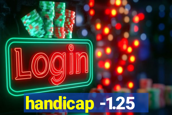 handicap -1.25