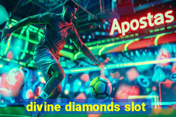 divine diamonds slot