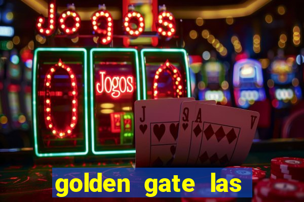 golden gate las vegas casino