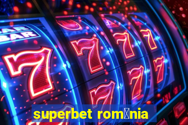 superbet rom芒nia