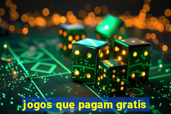 jogos que pagam gratis