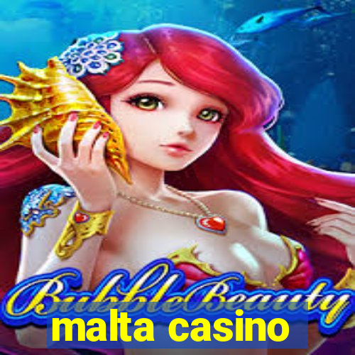 malta casino