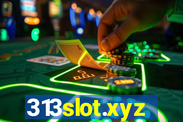 313slot.xyz