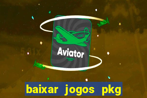 baixar jogos pkg ps3 desbloqueado