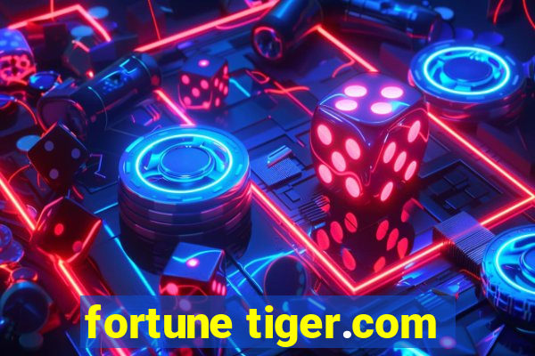 fortune tiger.com