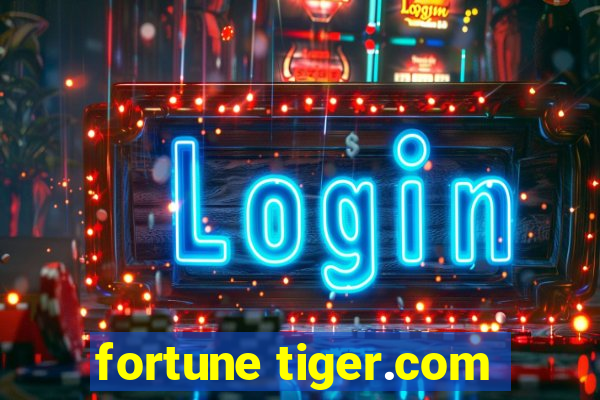 fortune tiger.com