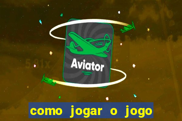 como jogar o jogo do avi?o que ganha dinheiro