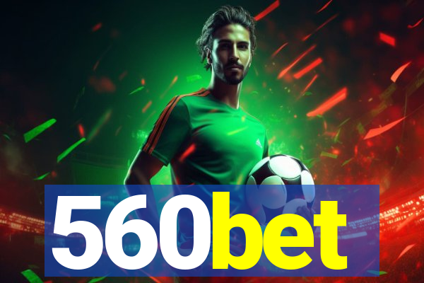 560bet