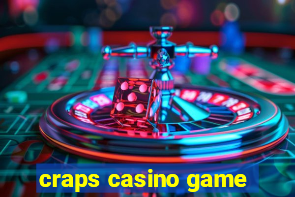 craps casino game