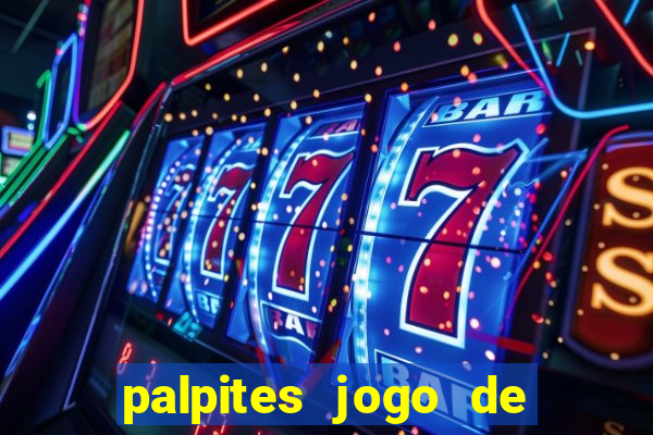 palpites jogo de futebol hoje