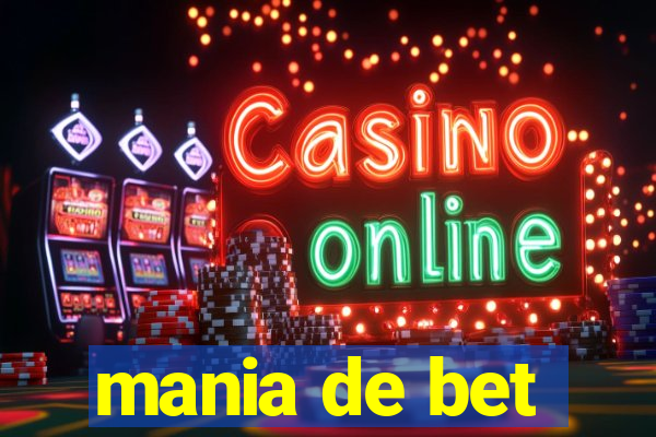 mania de bet