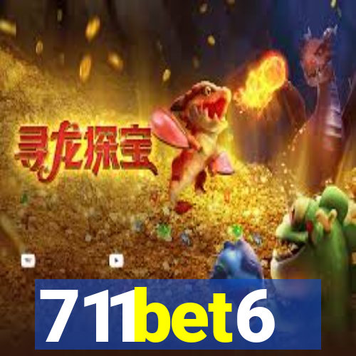 711bet6